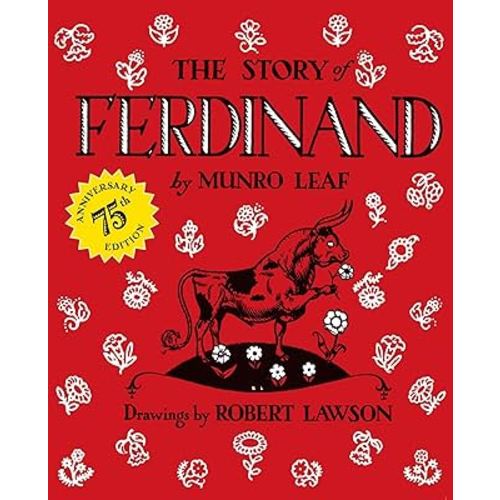 The Story of Ferdinand: 75th Anniversary Edition