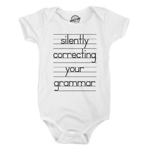 Baby Silently Correcting Your Grammar Funny Lined Paper Creeper Bodysuit - Crazy Dog Baby Bodysuit With Sarcastic Sayings White 6 Months