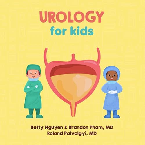 Urology for Kids: A Fun Picture Book About the Urinary Tract for Children (Gift for Kids, Teachers, and Medical Students) (Medical School for Kids) Paperback – May 16, 2023