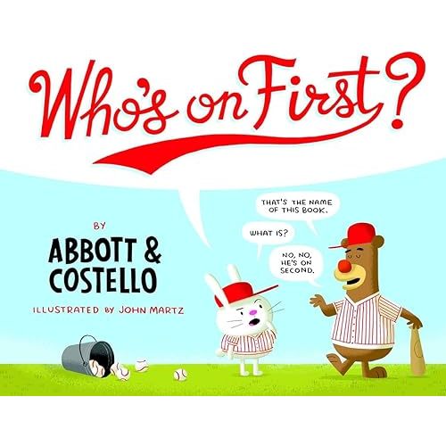 Who's on First? Hardcover – Picture Book, February 19, 2013