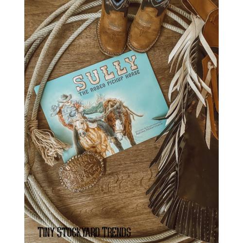 Sully the Rodeo Pickup Horse Book