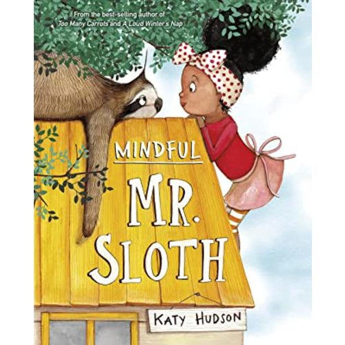 Mindful Mr. Sloth