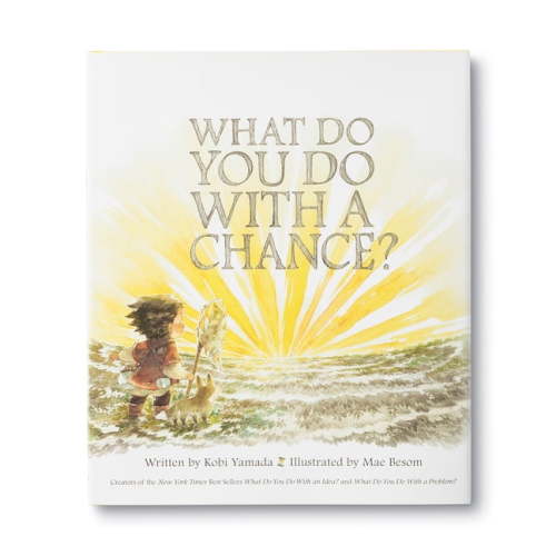 Kobi Yamada, Children's Story, What Do You Do with a Chance, Hardcover