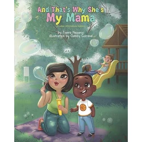And That's Why She's My Mama: Positive Affirmations Edition