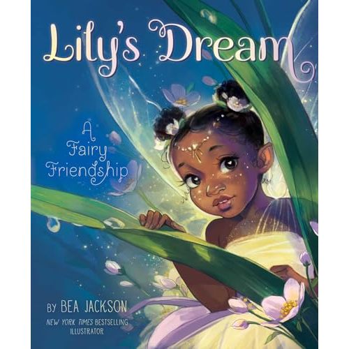 Lily's Dream: A Fairy Friendship (Fairies Welcome)