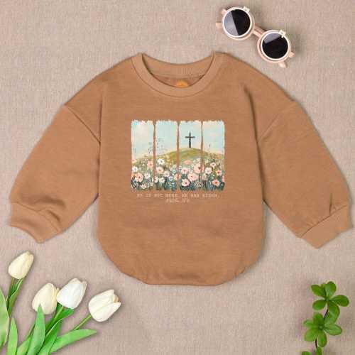 He Is Risen Romper Sweatshirt, Christian Baby Outfit, Easter Baby Bodysuit, Religious Toddler Pullover, Newborn Gift, Baby Baptism Clothes