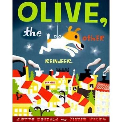 Olive, The Other Reindeer - (j.otto Seibold) By J Otto Seibold (hardcover)