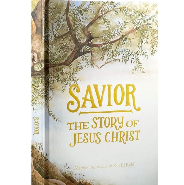 Savior: The Story of Jesus Christ