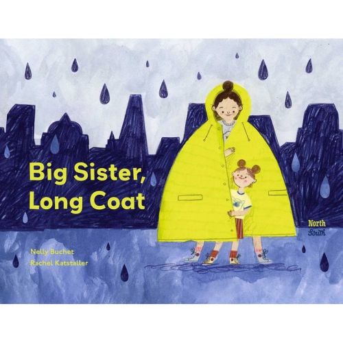 Big Sister, Long Coat - By Nelly Buchet (hardcover)