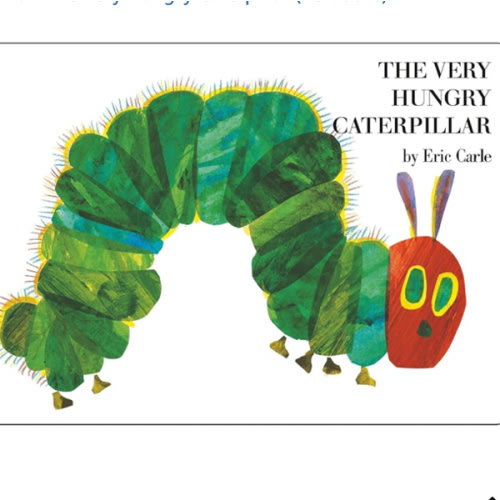 The Very Hungry Caterpillar