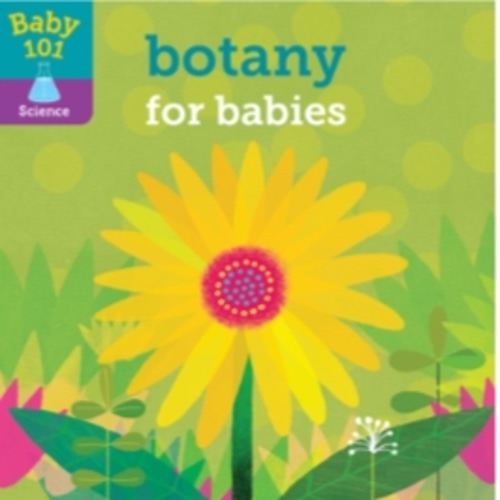 Botany for Babies book by Jonathan Litton