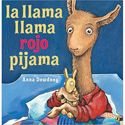 La llama llama rojo pijama (Spanish language edition) (Spanish Edition)
