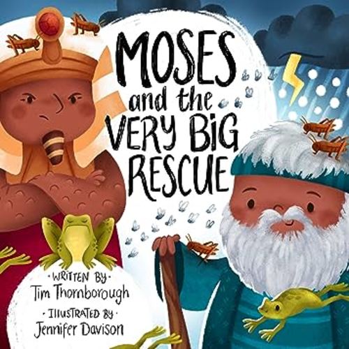 Moses and the Very Big Rescue (Very Best Bible Stories)