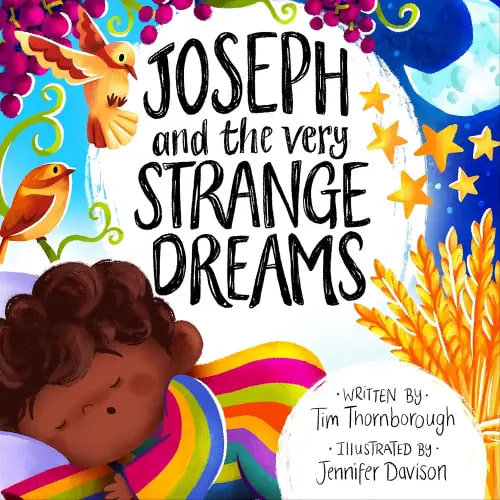 Joseph and the Very Strange Dreams (Bible Story of Joseph to gift kids 2-4)