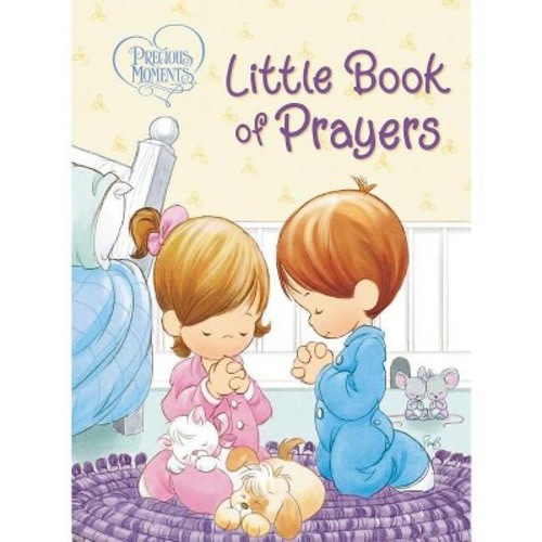 Precious Moments: Little Book of Prayers - by Precious Moments & Jean Fischer (Board Book)