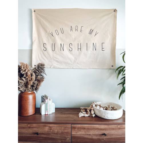 You Are My Sunshine Canvas Banner +natural+