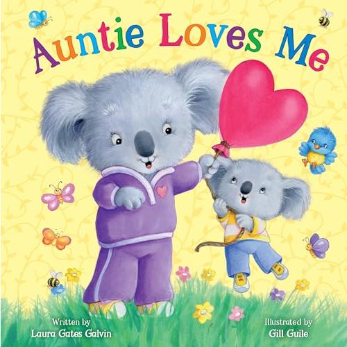 Auntie Loves Me Board Book – Sweet Rhyming Story for Toddlers Ages 0–4 | Perfect Gift from Aunts to Nieces & Nephews | Tender Moments Read-Aloud Keepsake