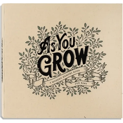 As You Grow: A Modern Memory Book for Baby (Heirloom Story Books and Guided Journals)
