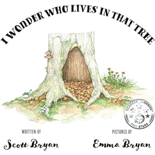 I Wonder Who Lives In That Tree