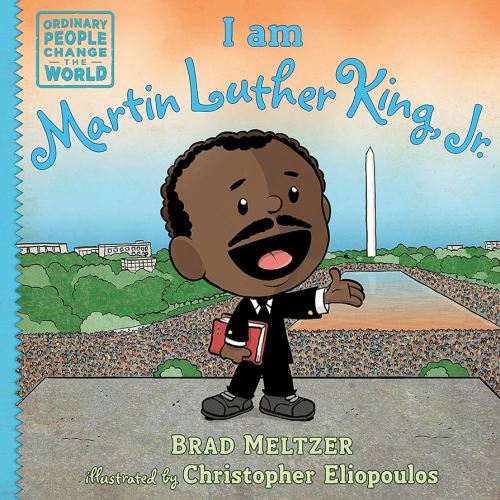 I am Martin Luther King, Jr. (Ordinary People Change the World)