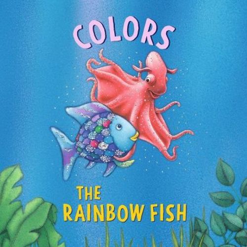 The Rainbow Fish: Colors - by Marcus Pfister (Board Book)