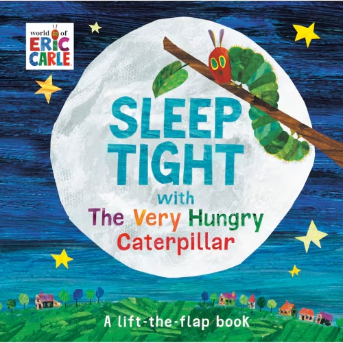Sleep Tight With The Very Hungry Caterpillar Book By Eric Carle, (Board Book) | Indigo