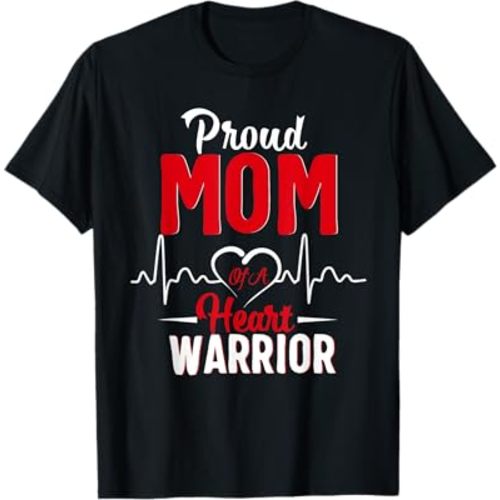 Proud MoM of a Heart Warrior CHD Awareness shirt gift T-Shirt