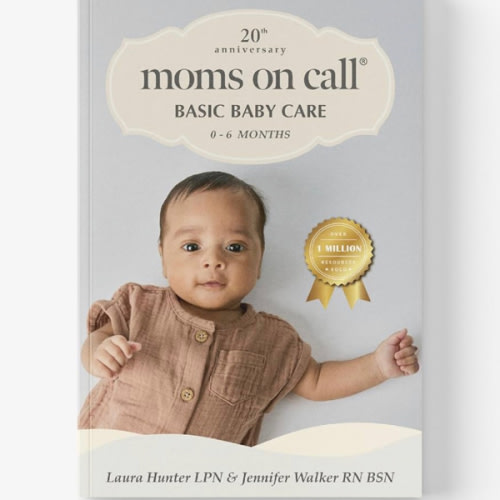 Moms on Call | Basic Baby Care 0-6 Months | Parenting Book 1 of 3 | 20th Anniversary Edition