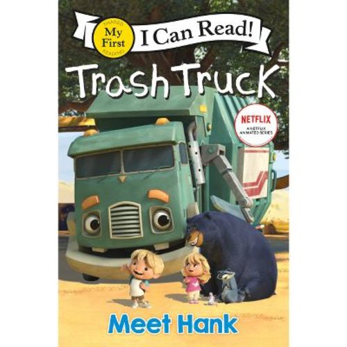 Trash Truck: Meet Hank - (My First I Can Read) by Netflix (Paperback)