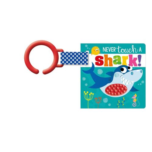 Never Touch A Shark! - By Alice Fewery (board Book)