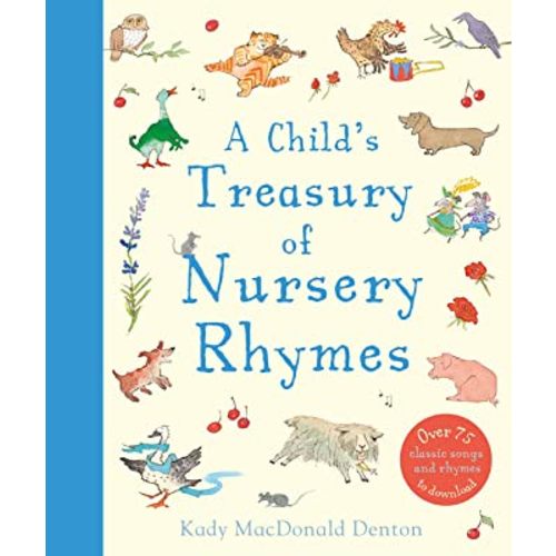A Child's Treasury of Nursery Rhymes