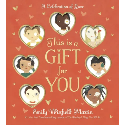 This Is a Gift for You: A Celebration of Love