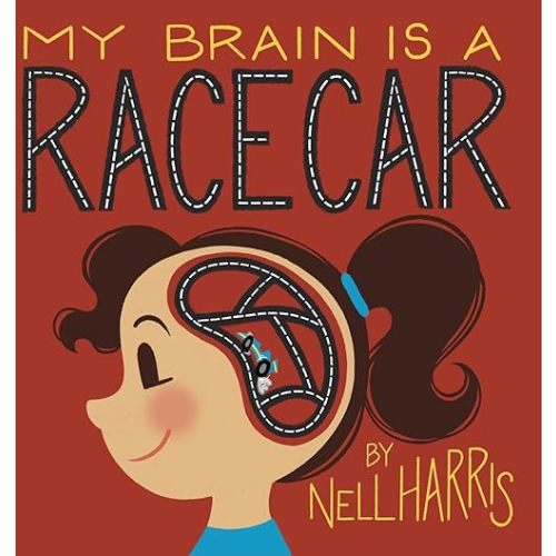 My Brain is a Race Car Hardcover – January 5, 2023