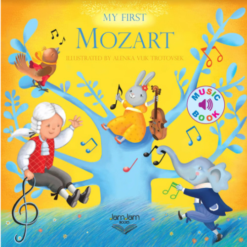 My First Mozart – JamJam Books
