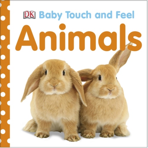 Baby Touch and Feel: Animals | Dorothy June Booksellers