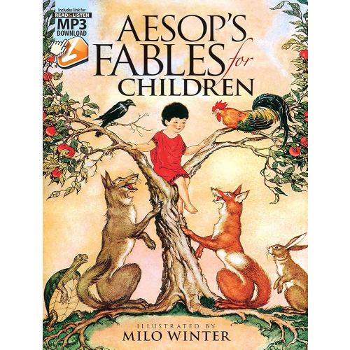 Aesop's Fables for Children: with MP3 Downloads (Dover Read and Listen)
