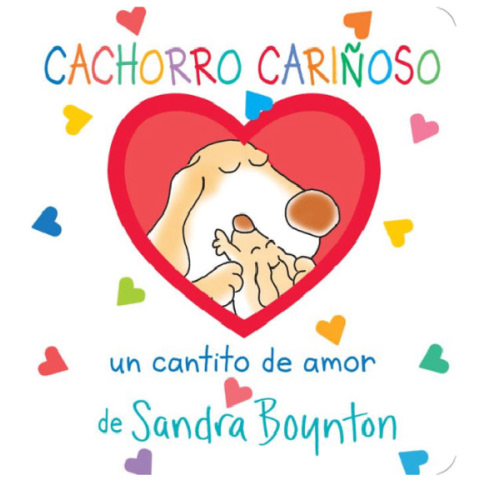 Cachorro carinoso (Snuggle Puppy!) by Sandra Boynton, Board Book | Barnes & Noble®