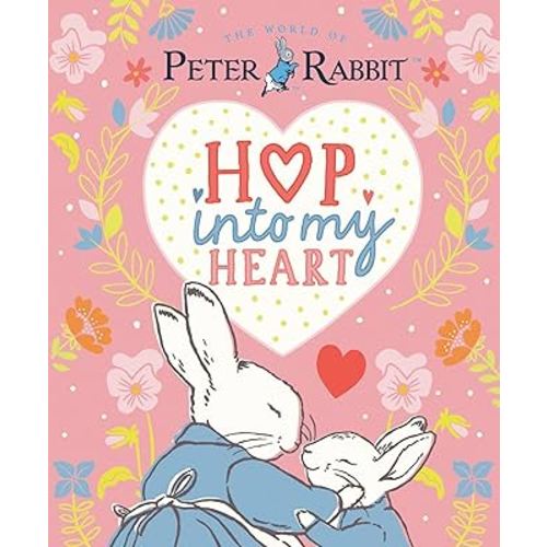 Hop into My Heart (Peter Rabbit)