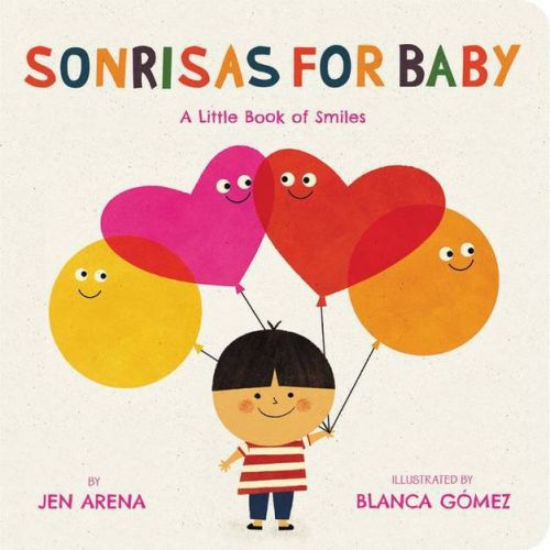 Sonrisas for Baby - (Little Libros of Love) by Jen Arena (Board Book)
