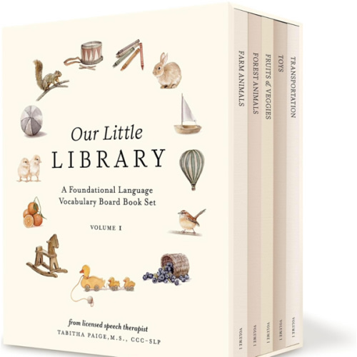 Our Little Library: A Foundational Language Vocabulary Board Book Set for Babies, Including Farm & Forest Animals, Fruits & Veggies, Toys & More (Tabitha Paige Children's Book Series)
