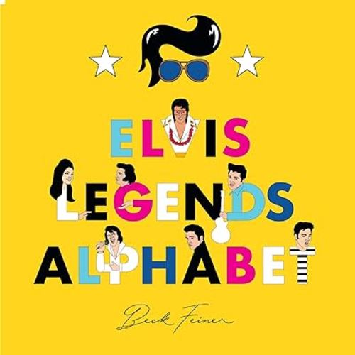 Elvis Legends Alphabet (Alphabet Legends)
