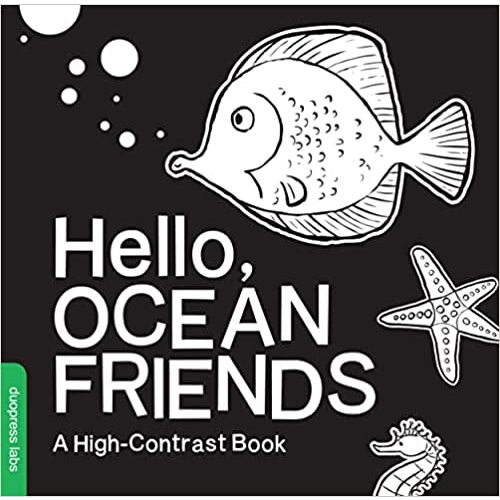 Hello, Ocean Friends: A Durable High-Contrast Black-and-White Board Book for Newborns and Babies