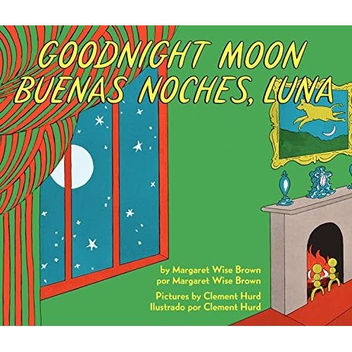 Goodnight Moon/Buenas noches, Luna: Bilingual Spanish-English