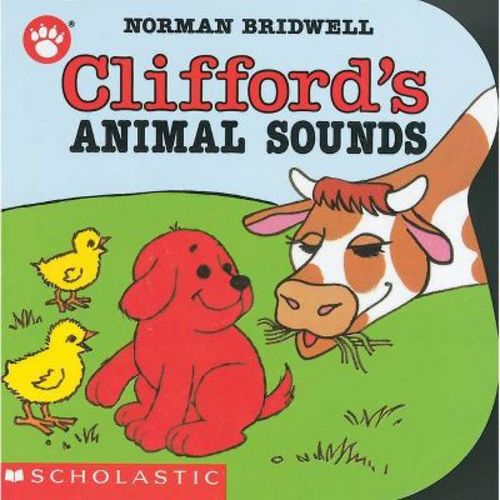 Clifford's Animal Sounds - (clifford The Small Red Puppy) By Norman Bridwell (board Book)
