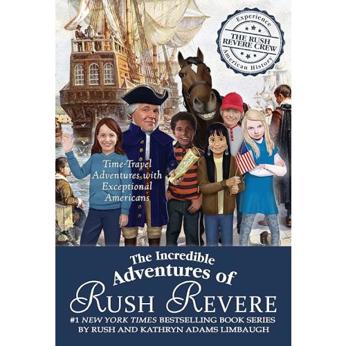 The Incredible Adventures of Rush Revere: Rush Revere and the Brave Pilgrims; Rush Revere and the First Patriots; Rush Revere and the American ... Banner; Rush Revere and the Presidency Hardcover – October 31, 2017