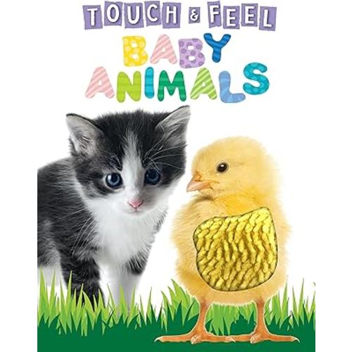 Touch and Feel Baby Animals - Novelty Book - Children's Board Book - Interactive Fun Child's Book