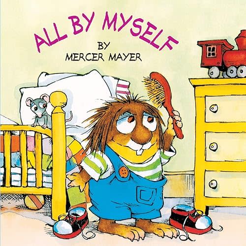 All by Myself (Little Critter) (Look-Look) Paperback – Picture Book, March 13, 2001