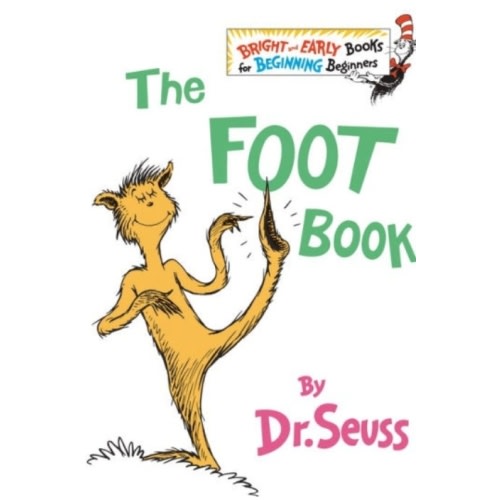 The Foot Book by Dr. Seuss, Hardcover | Barnes & Noble®