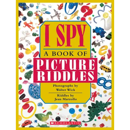 I Spy: A Book of Picture Riddles