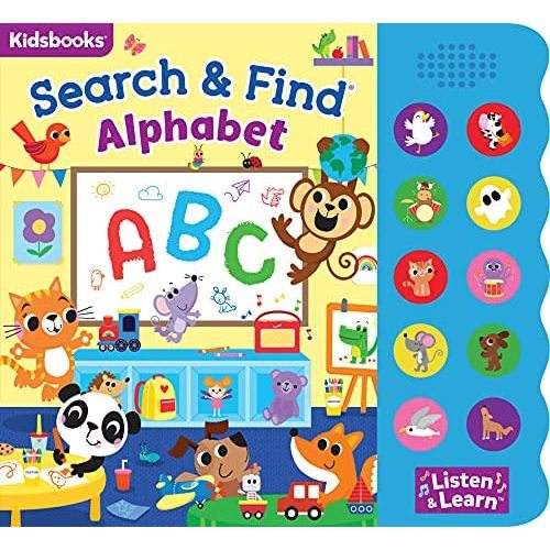 Search & Find: Alphabet Sound Book-With 10 Fun-to-Press Buttons, a Perfect Fun-Filled Way to Introduce Children to the Alphabet (Search & Find 10-Button)